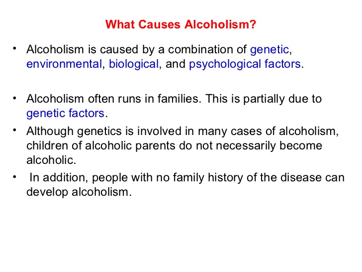 Causes of Alcoholism: what causes alcoholism?