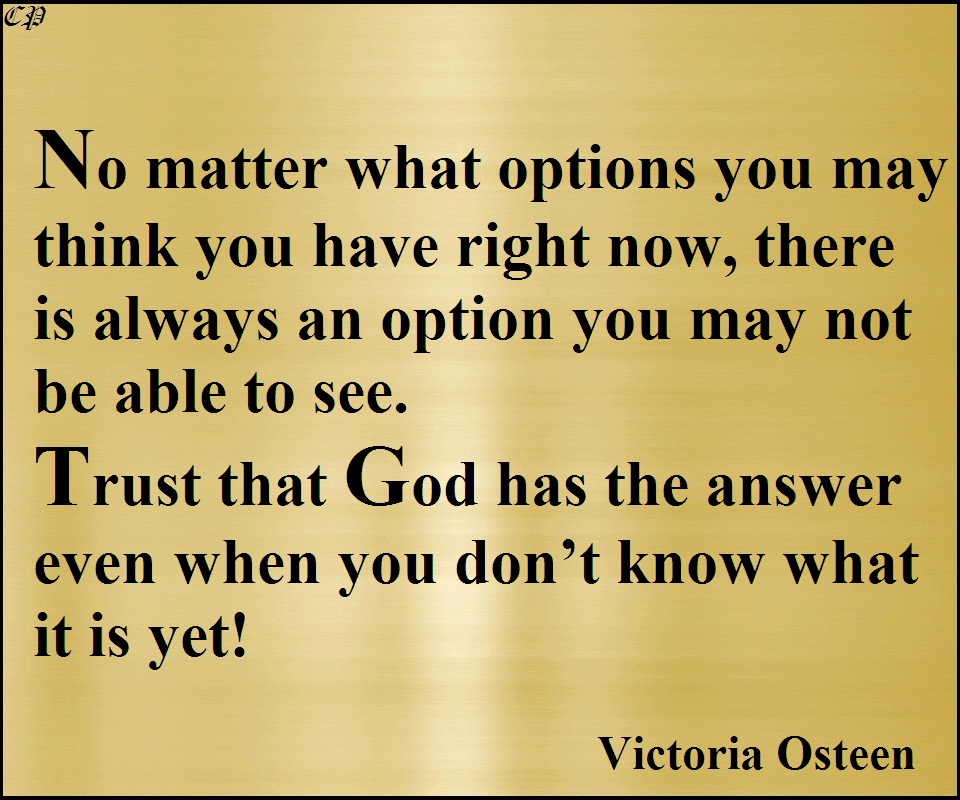 Thrust that God, Quote by Victoria Osteen